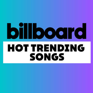 Billboard Hot Trending Songs
